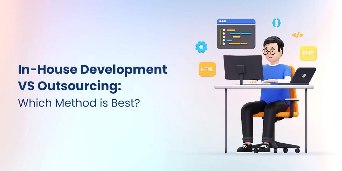 In-House-Development-vs-Outsourcing