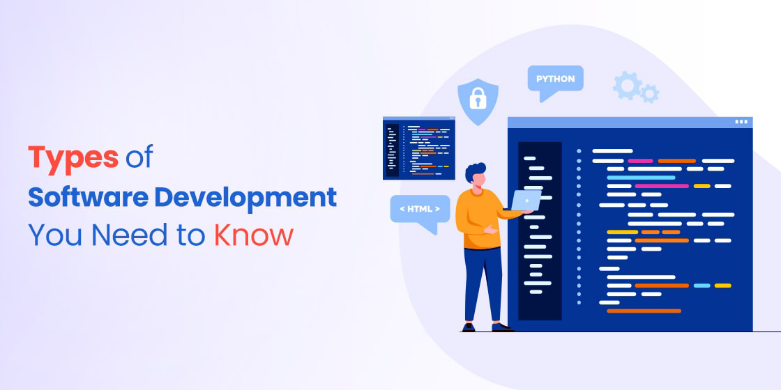 types of software development
